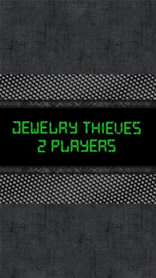 download Jewelry thieves: 2 players apk